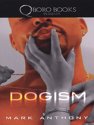 cover image of Dogism